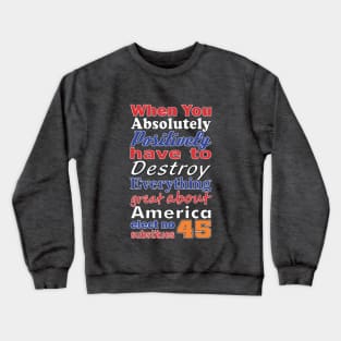 There's Just No Substitute Crewneck Sweatshirt